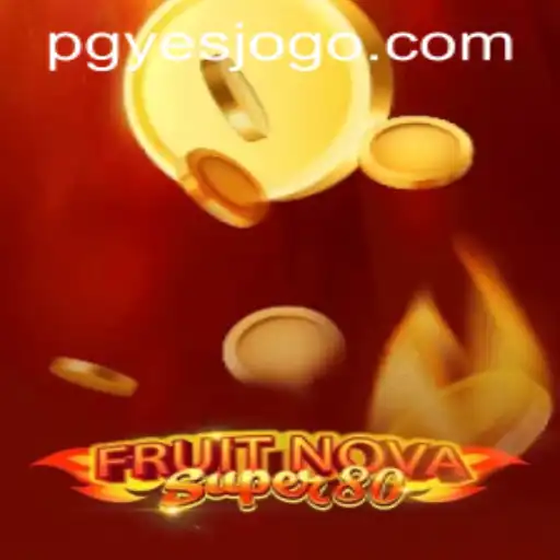 Discovering the Excitement of FruitNovaSuper80 with PGYes PH Login